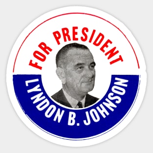 1964 For President, Lyndon B. Johnson Sticker